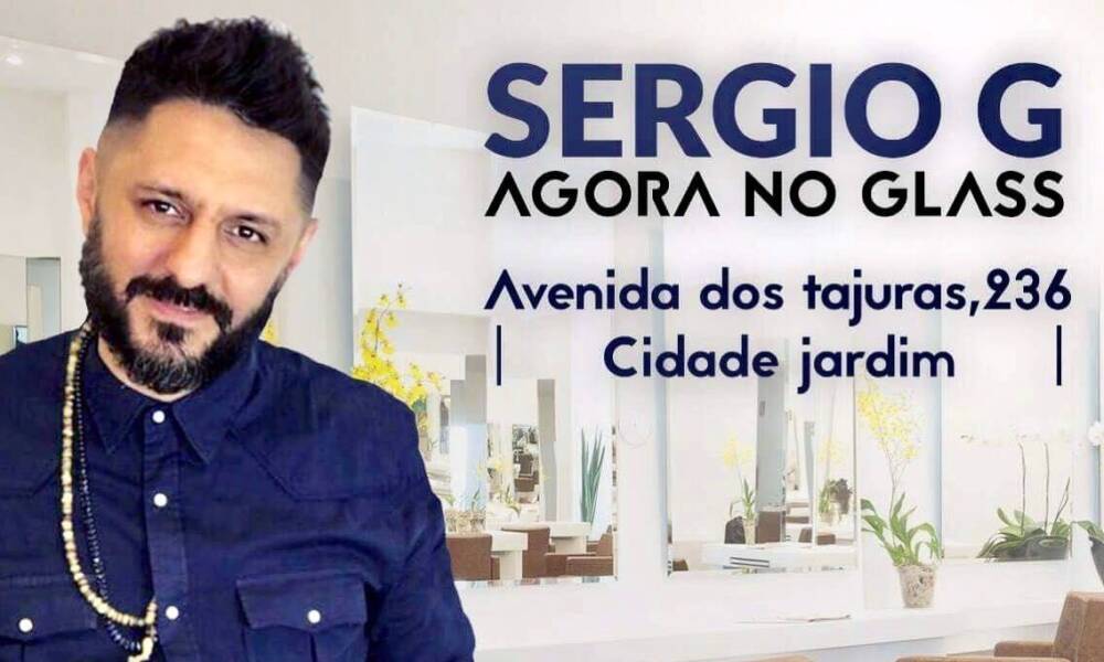 Hairstylist Sérgio G. está agora no Glass